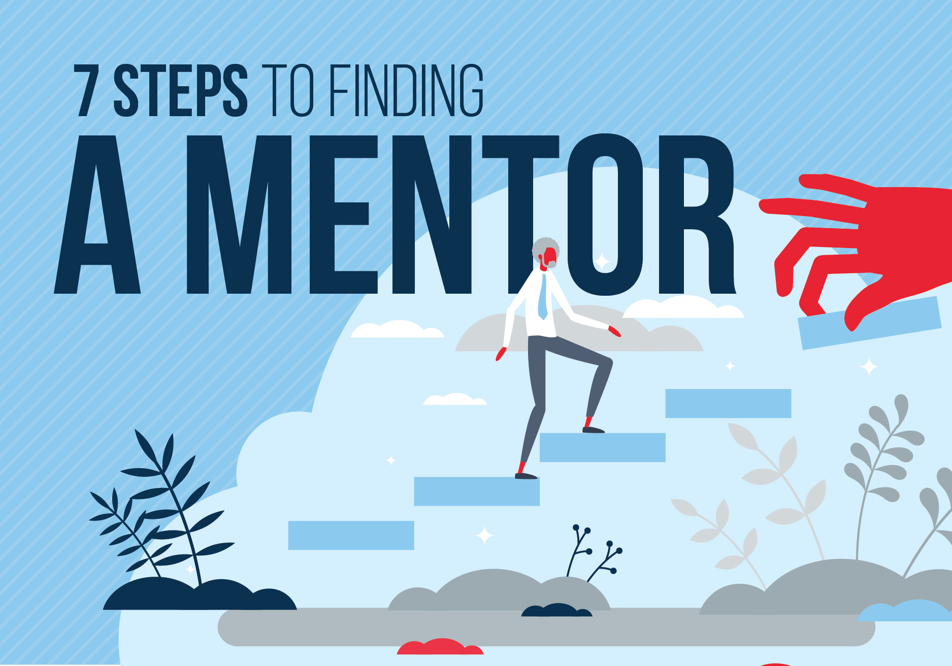 7 Steps to Finding a Mentor